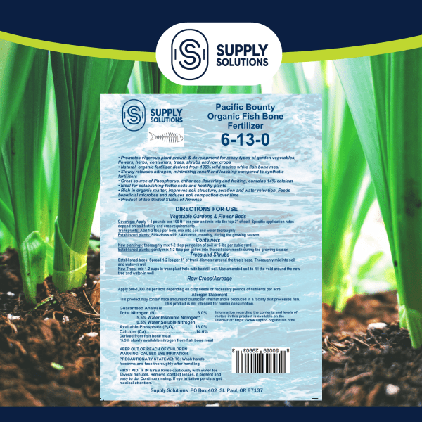 Supply Solutions Pacific Bounty Organic Fish Bone Meal Fertilizer 6-13-0 - Plus 14% Calcium for Plants Root Development- High Phosphorus Plant Food for Tomatoes, Flowers, Bulbs, Veggies – Non-GMO - Image 3